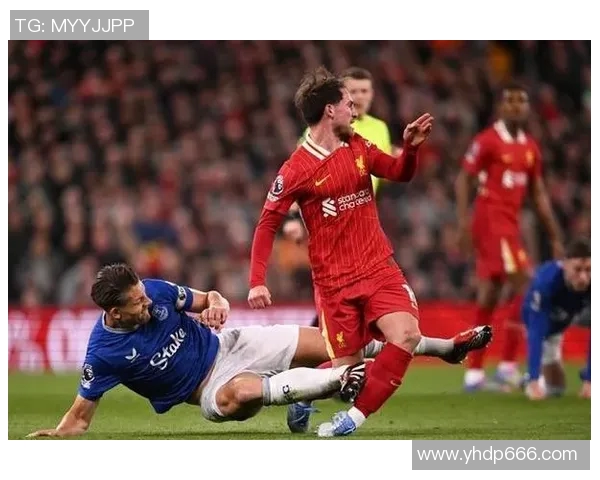 利物浦与埃弗顿激战正酣直播链接及赛前分析一览